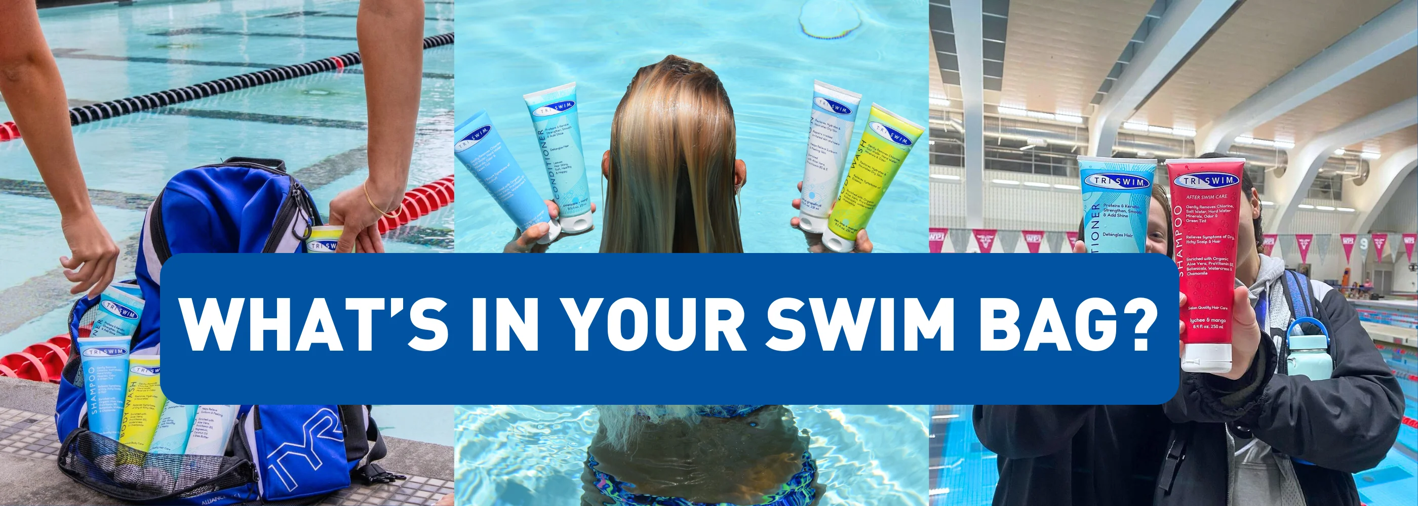 Swimmers with TRISWIM products and the words What’s in your swim bag?